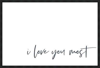 I Love You Most Gallery Wrap