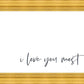 I Love You Most