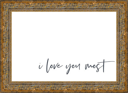 I Love You Most