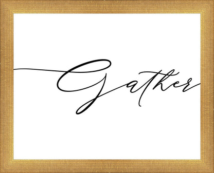 Gather