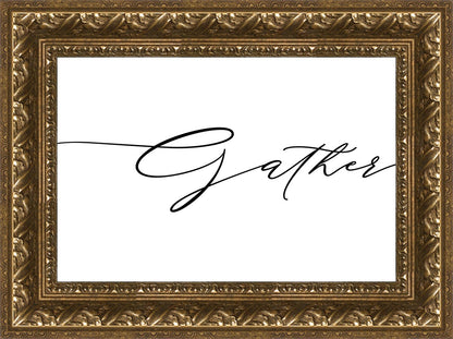 Gather