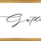 Gather