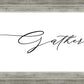 Gather