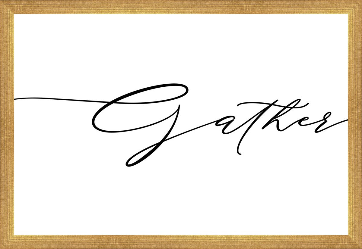 Gather