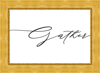 Gather
