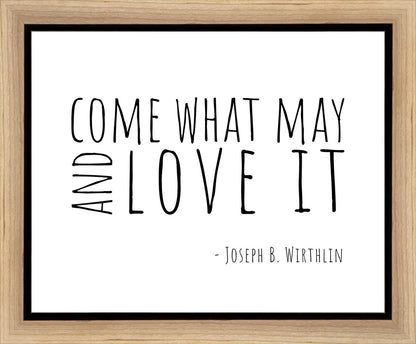 Come What May Gallery Wrap