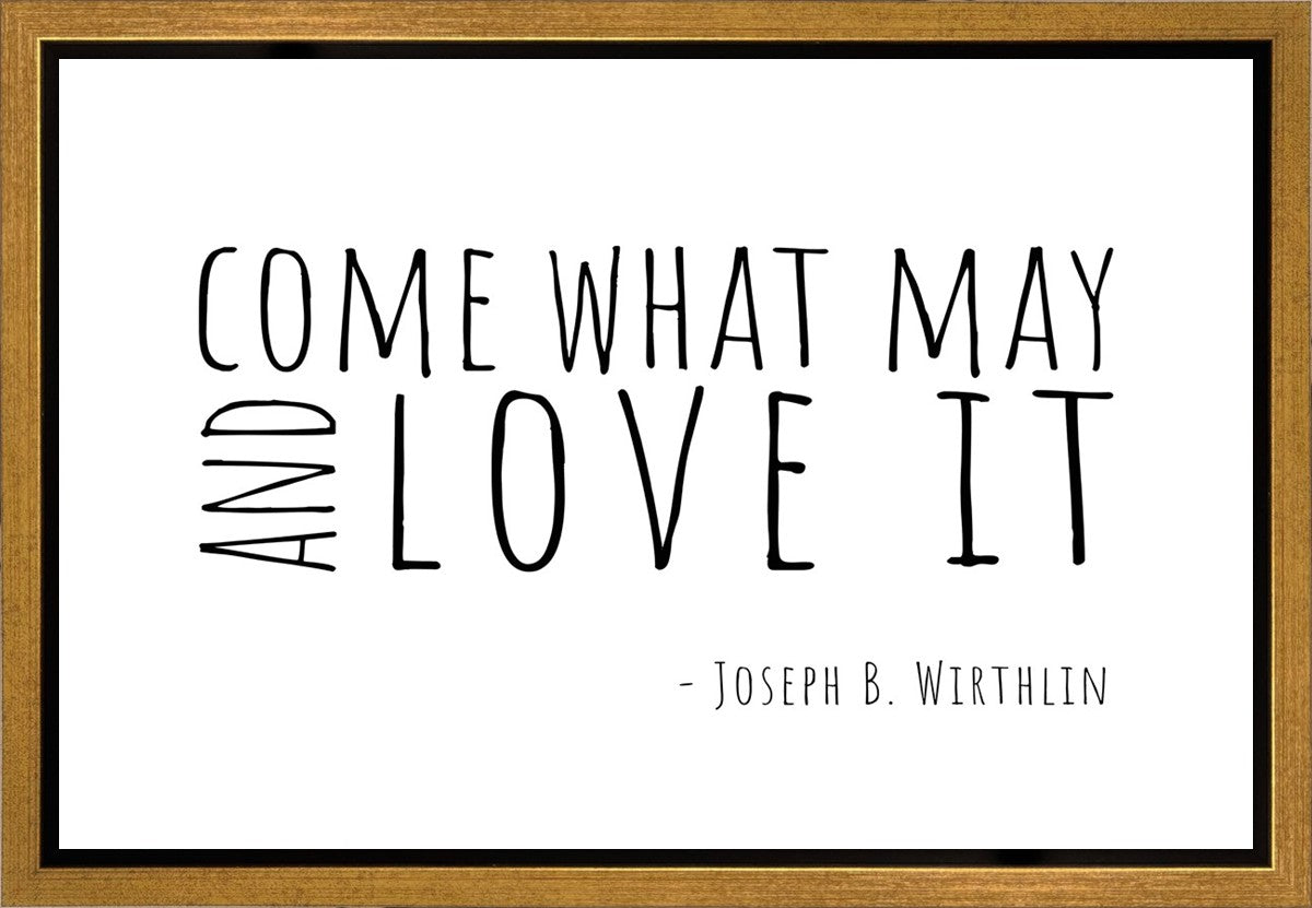 Come What May Gallery Wrap
