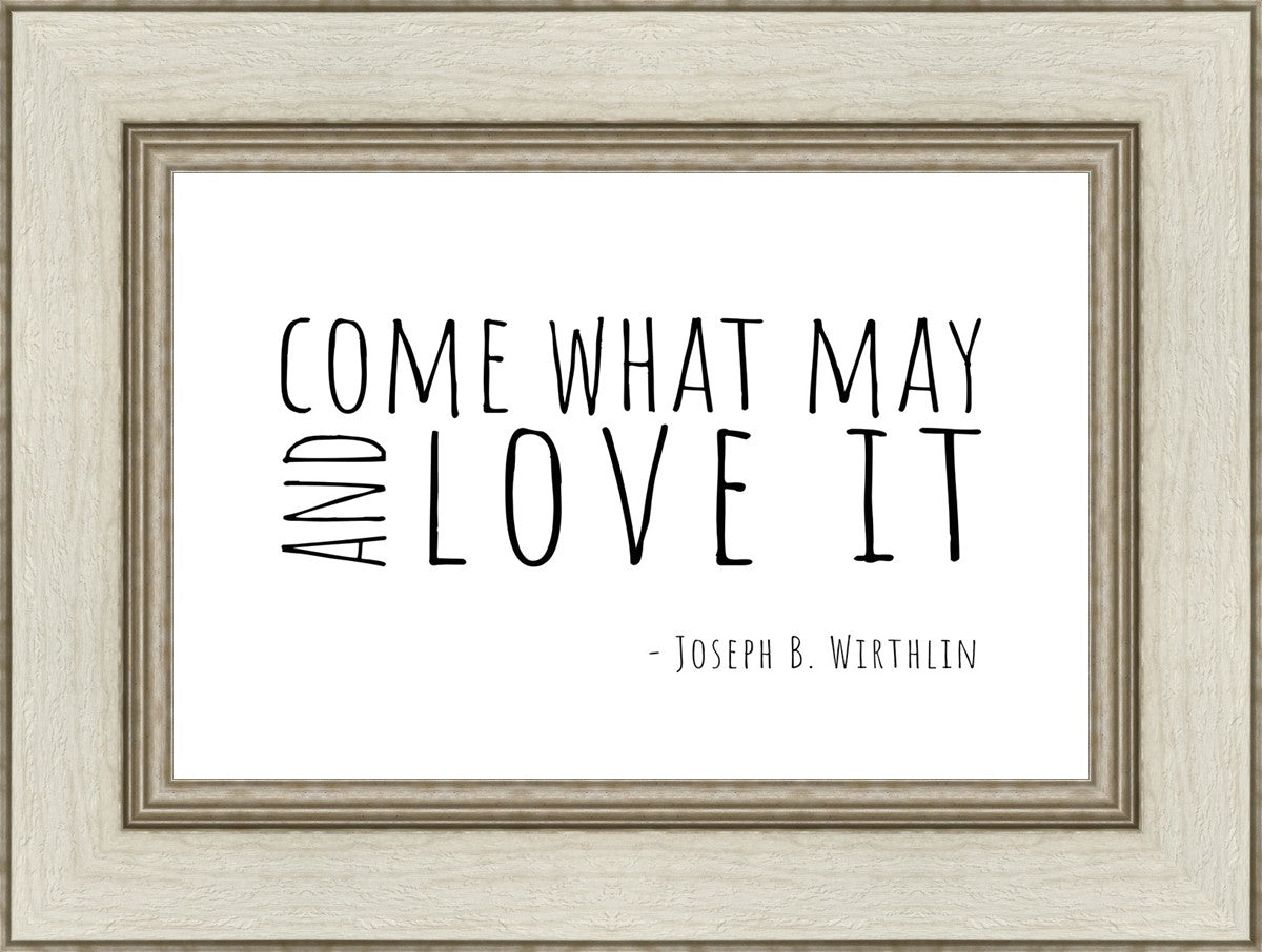 Come What May
