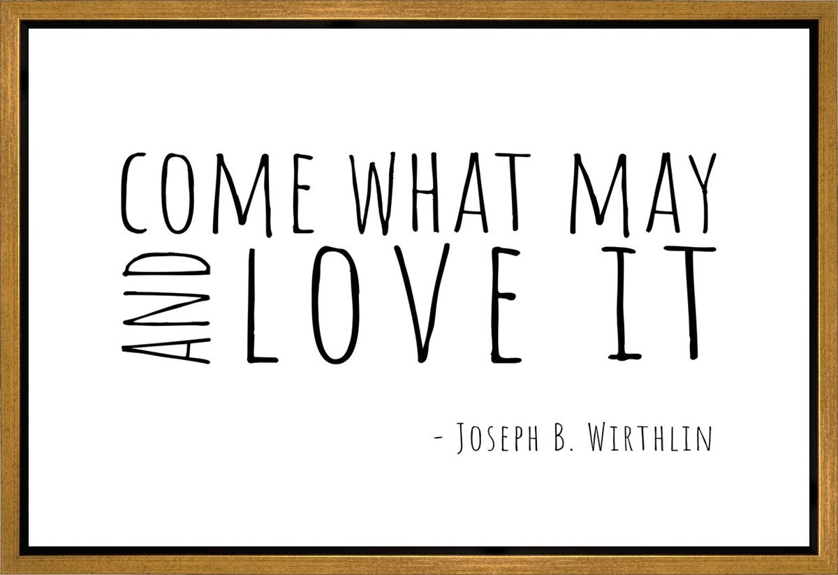 Come What May Gallery Wrap