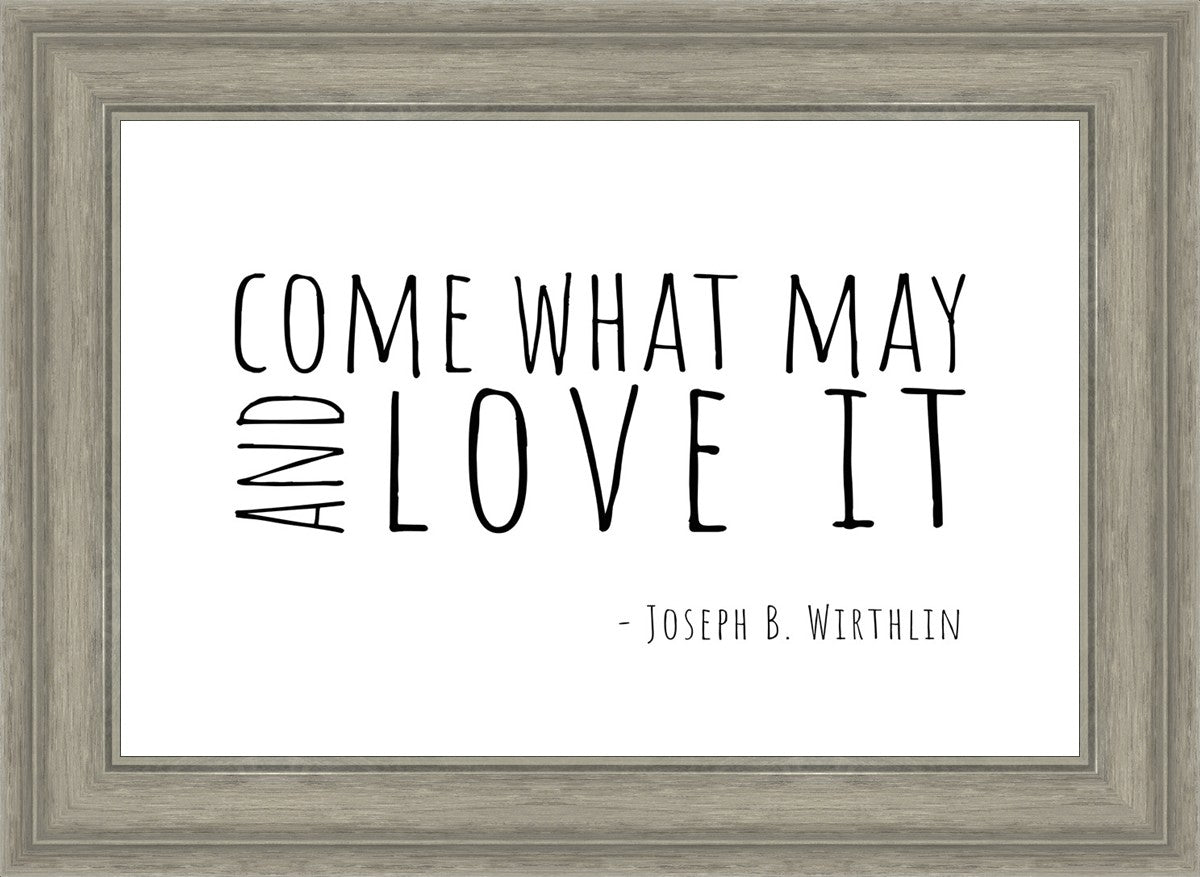 Come What May