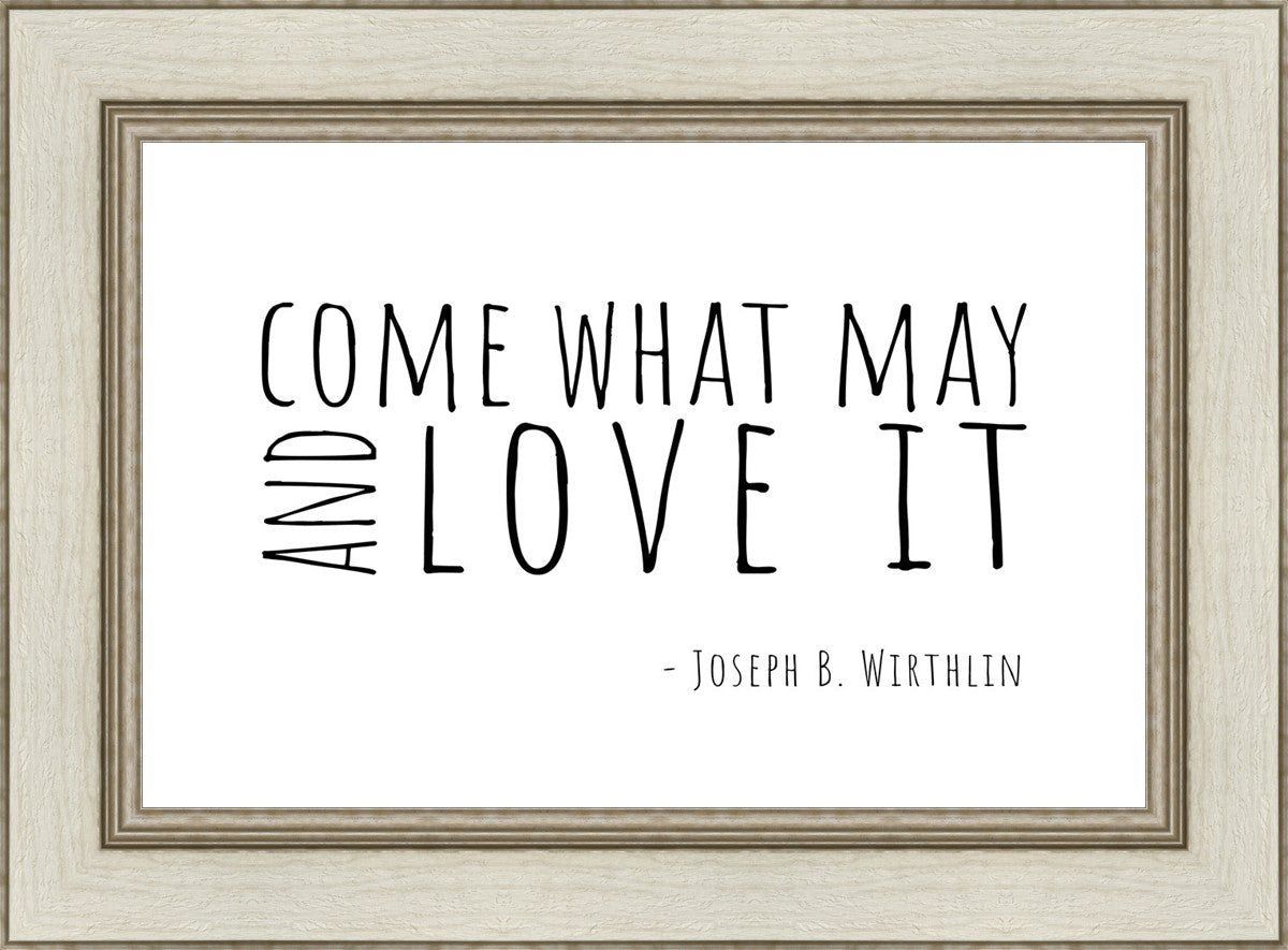 Come What May