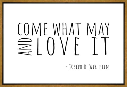 Come What May Gallery Wrap