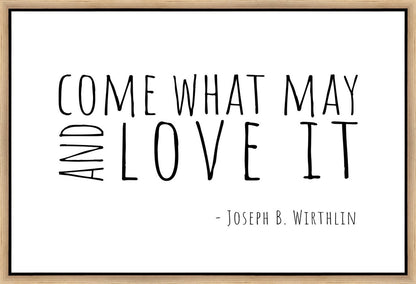 Come What May Gallery Wrap