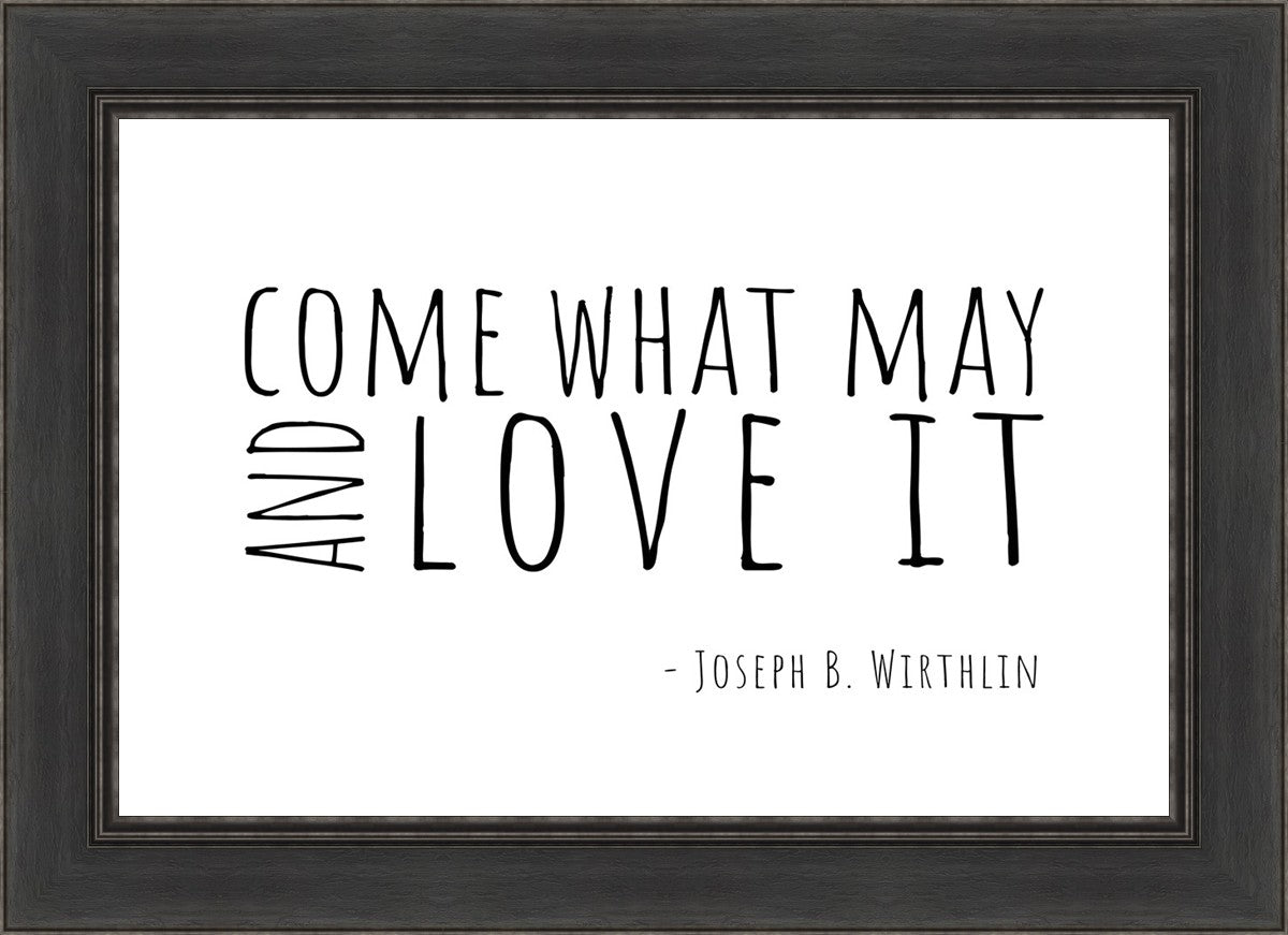 Come What May