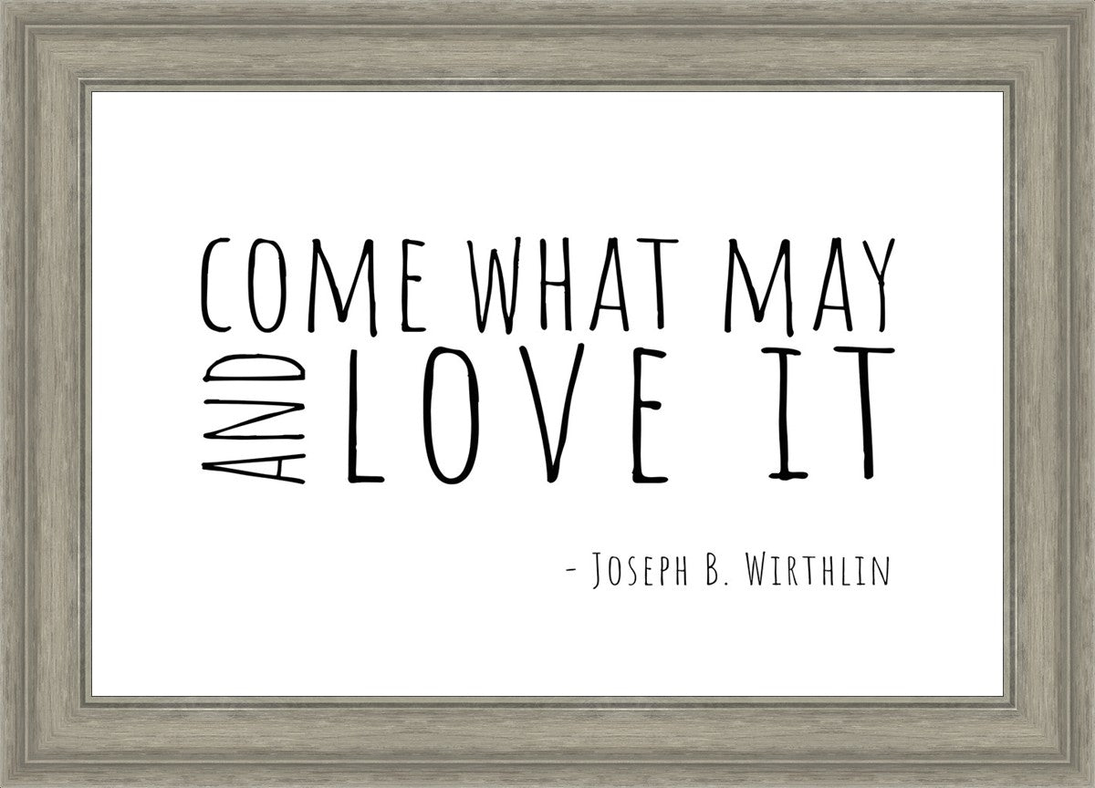 Come What May