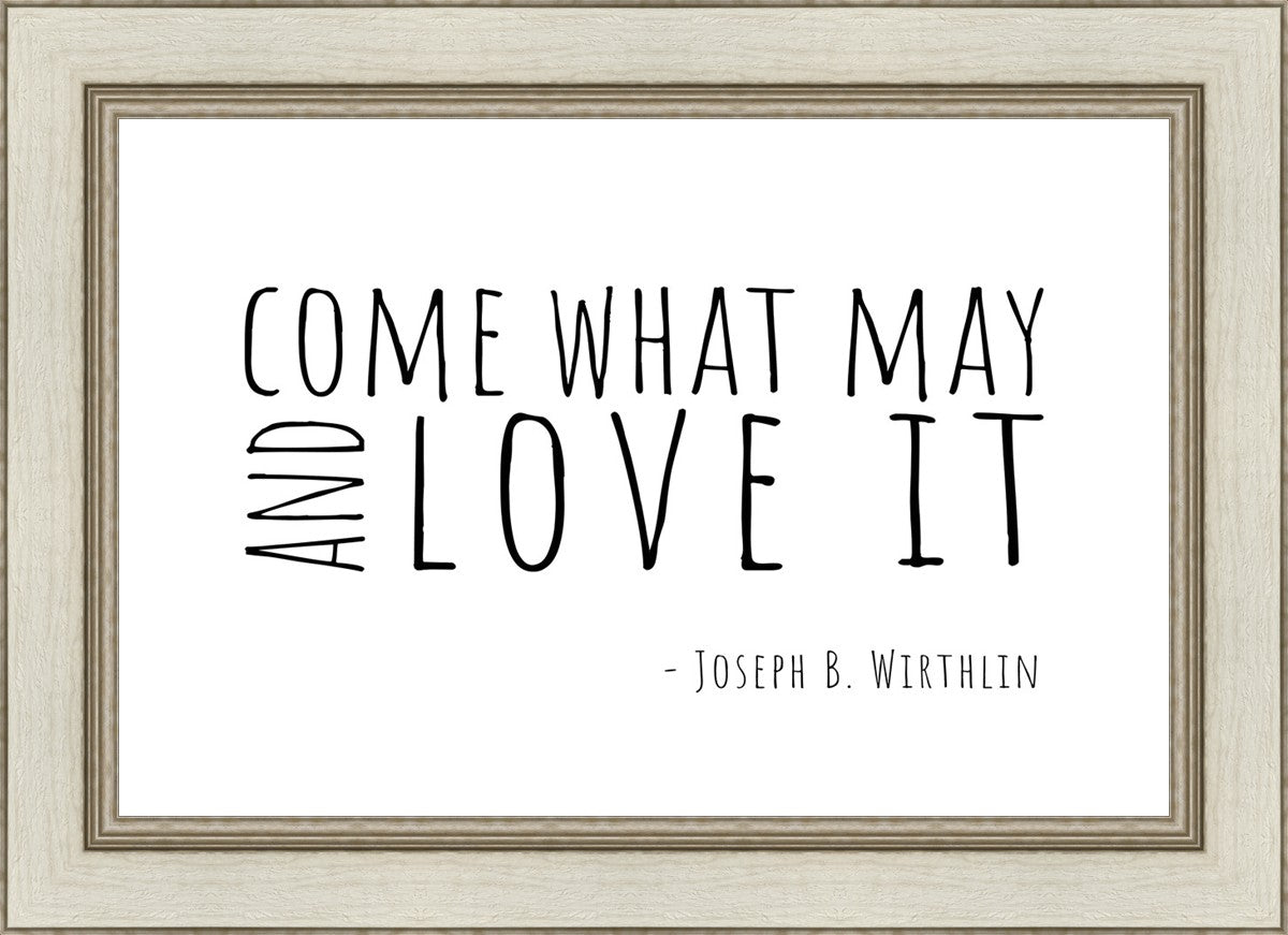 Come What May