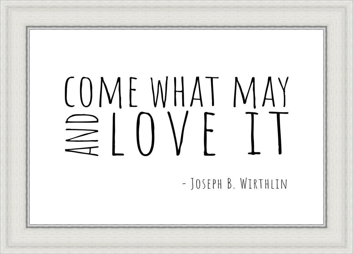 Come What May