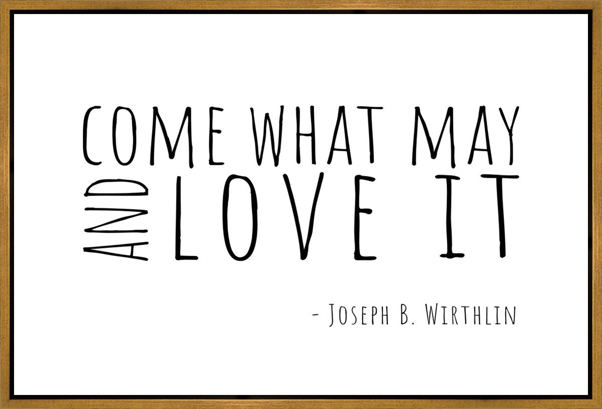 Come What May Gallery Wrap