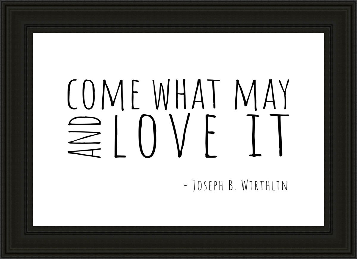 Come What May