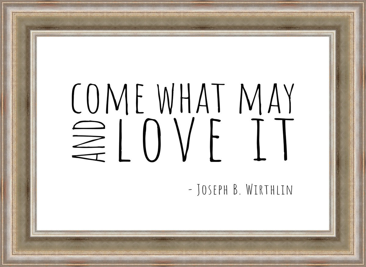 Come What May