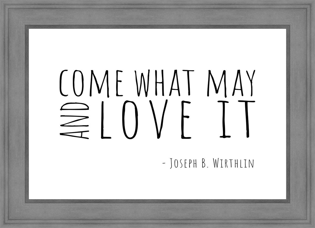 Come What May