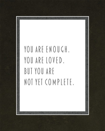 You Are Enough