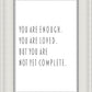 You Are Enough