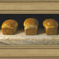 With Bread All Sorrows Are Less