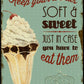 Soft & Sweet