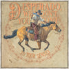 Desperado, Why Don't you Come to your Senses Large Wall Art