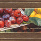 By Their Fruit Ye Shall Know Them