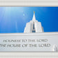 Rexburg, Holiness to the Lord